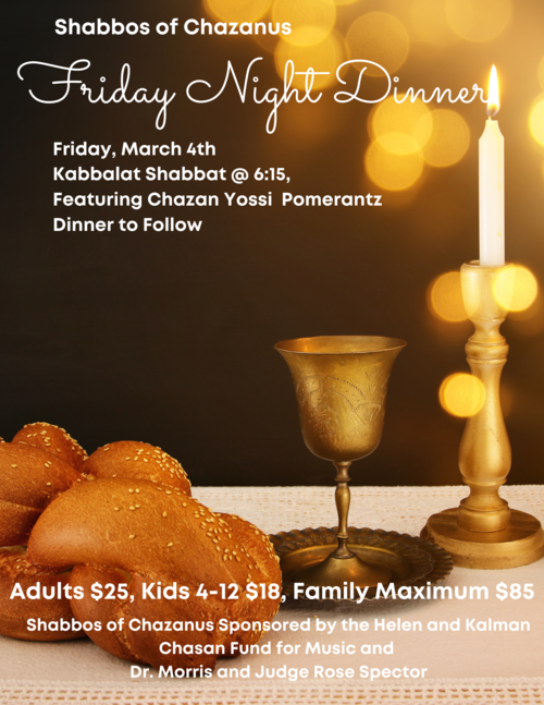 Banner Image for Friday Night Dinner, Shabbos of Chazanus